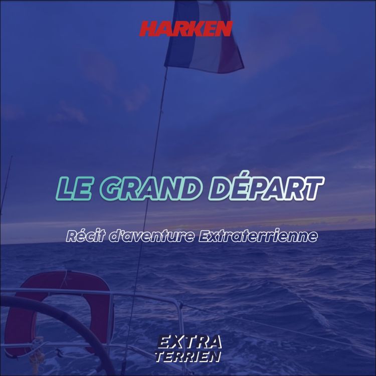 cover art for 3. Le départ - De Saint Malo aux îles britanniques