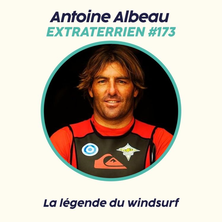 cover art for Antoine Albeau - La légende du windsurf