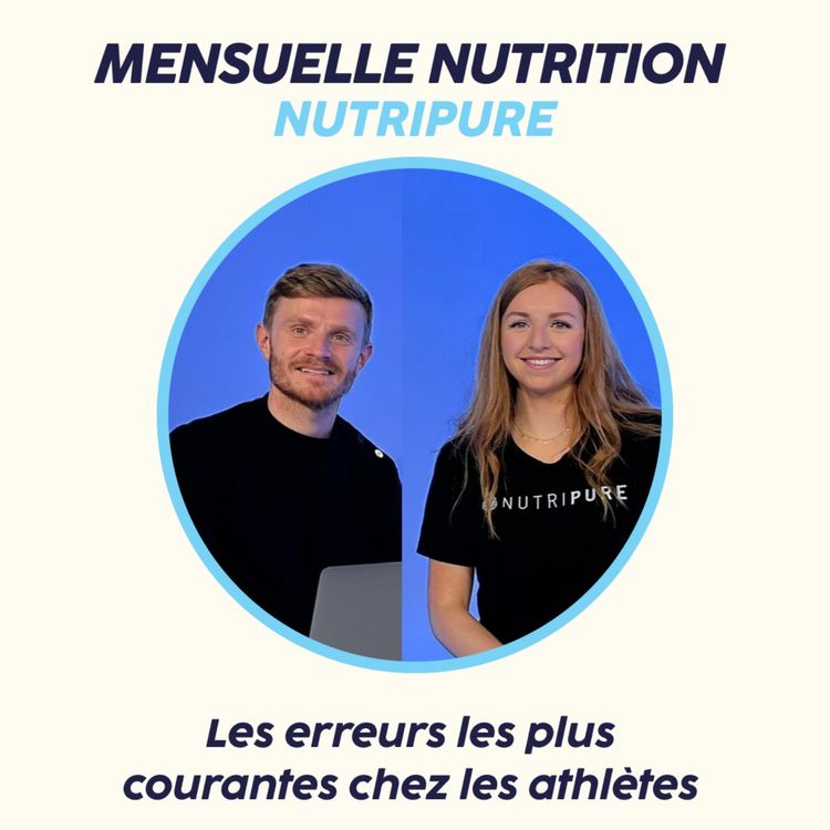 cover art for Capsule Nutrition : Les erreurs les plus courantes chez les athètes