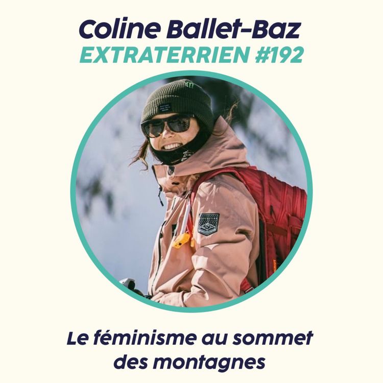 cover art for Coline Ballet-Baz - Le féminisme au sommet des montages