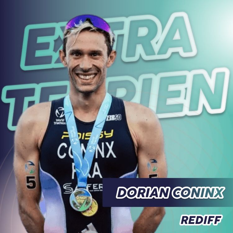 cover art for Dorian Coninx - Champion du monde de triathlon 2023 (rediff)