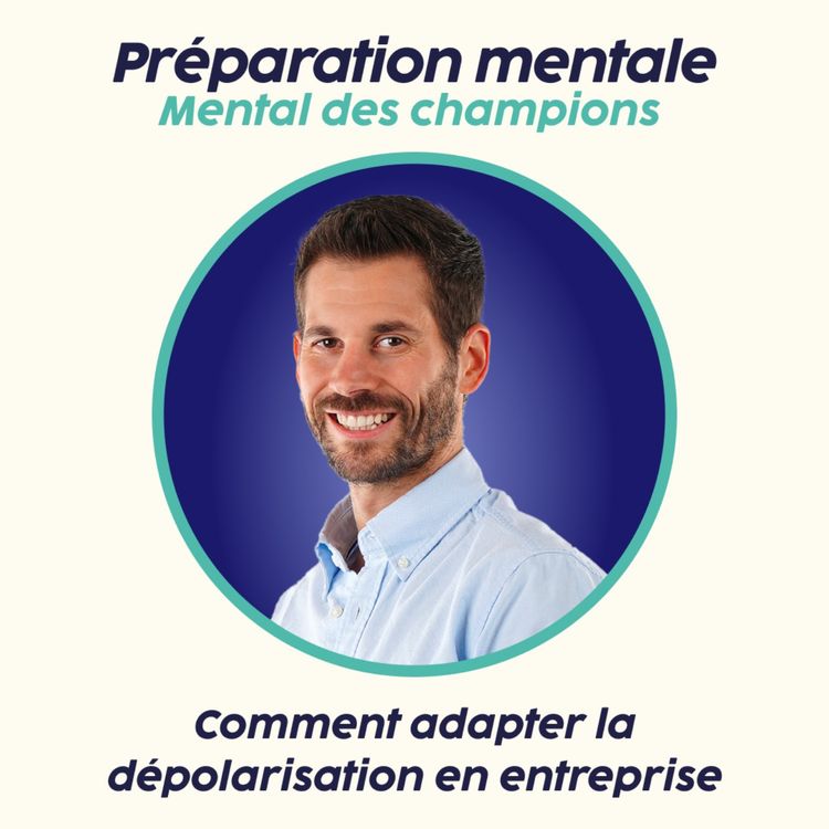 cover art for  Comment adapter la dépolarisation en entreprise ?