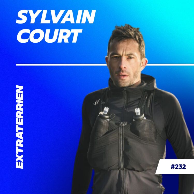 cover art for Commando Parachutiste & Champion du monde de Trail - Sylvain Court