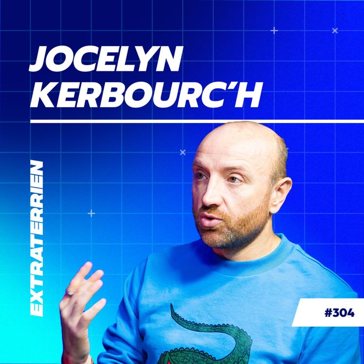 cover art for Entrepreneur à Succès & Membre de l'équipe de France de 100km - Jocelyn KERBOURC'H
