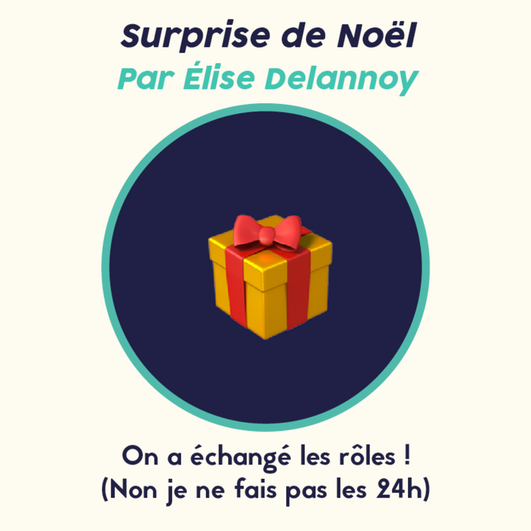 cover art for Élise Delannoy vous fait une petite surprise 🎁