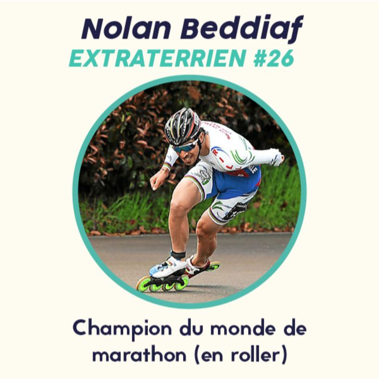 cover art for #26 Nolan Beddiaf - Champion du monde de marathon (en roller)