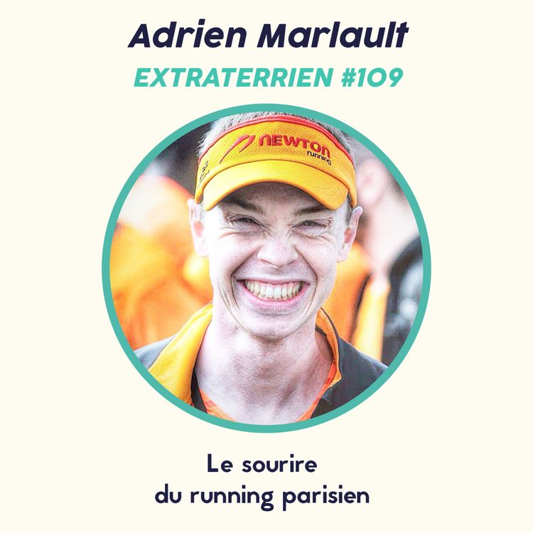 cover art for #109 Adrien Marlault - Le sourire du running parisien