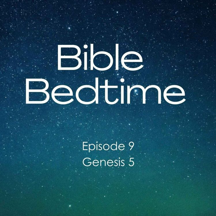 cover art for Episode 9: Genesis 5