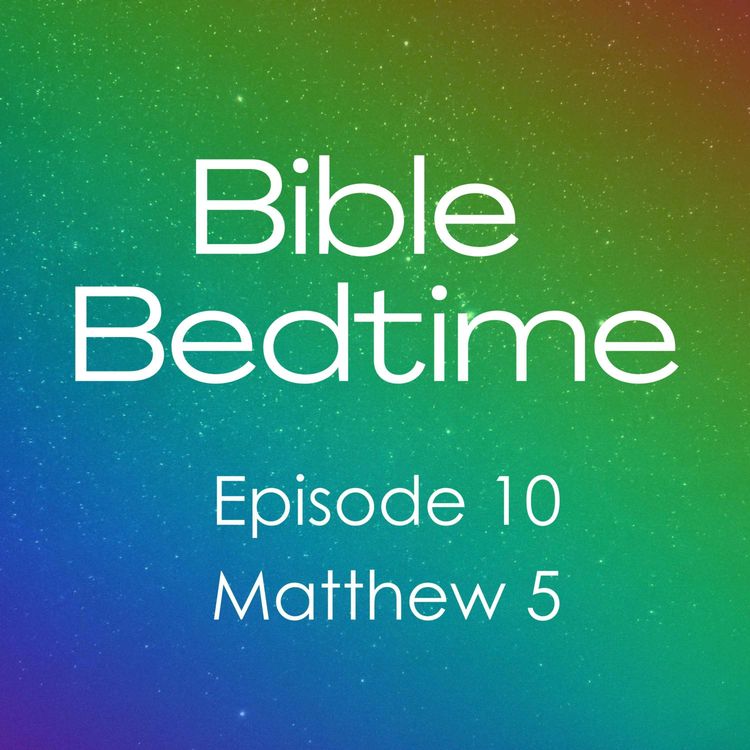 cover art for Episode 10: Matthew 5
