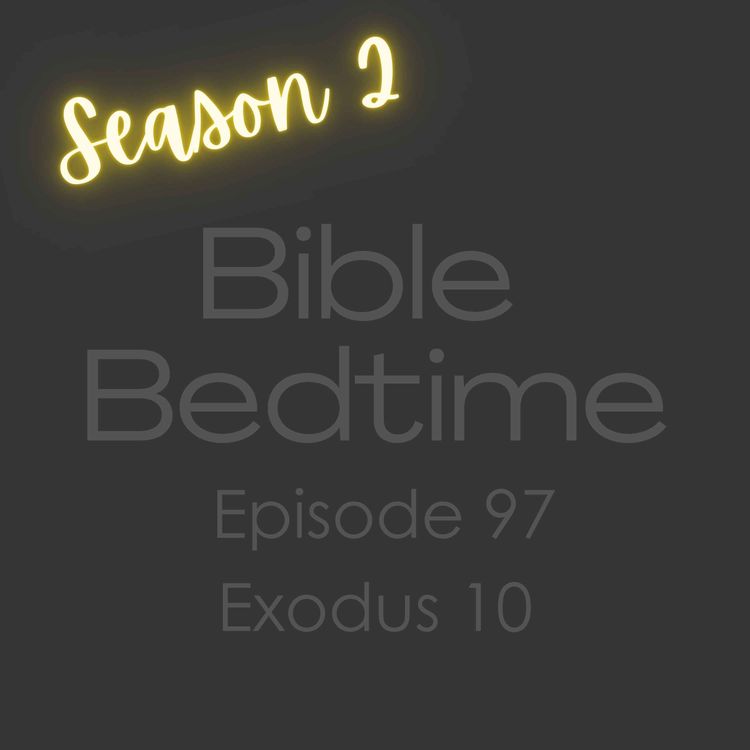 cover art for Exodus 10: The Plague of Locusts and Darkness