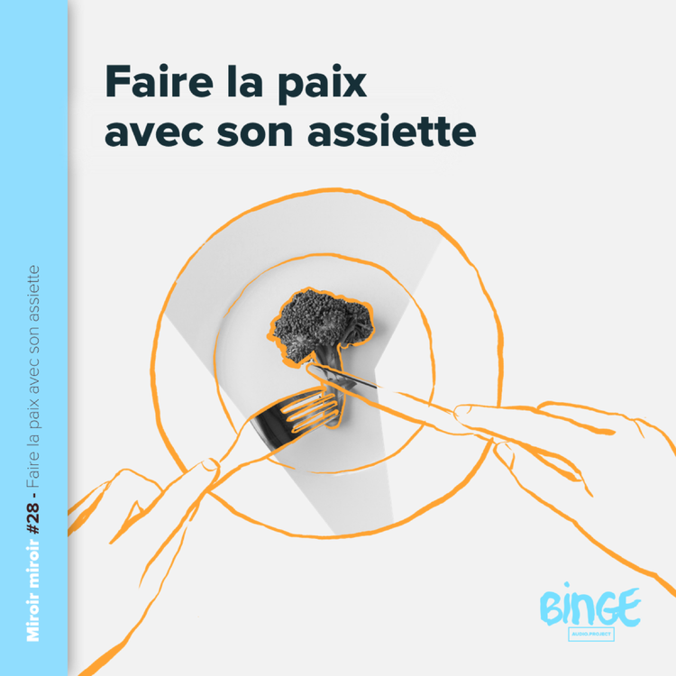 cover art for Faire la paix avec son assiette