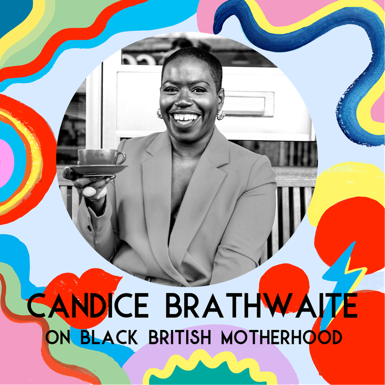 cover art for Candice Brathwaite On Black British Motherhood