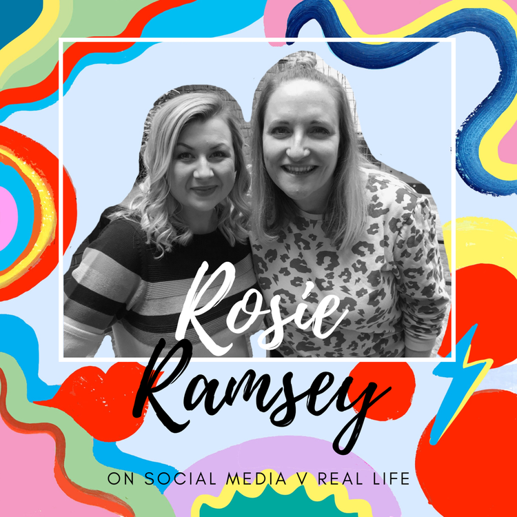 cover art for Rosie Ramsey On Social Media v Real Life