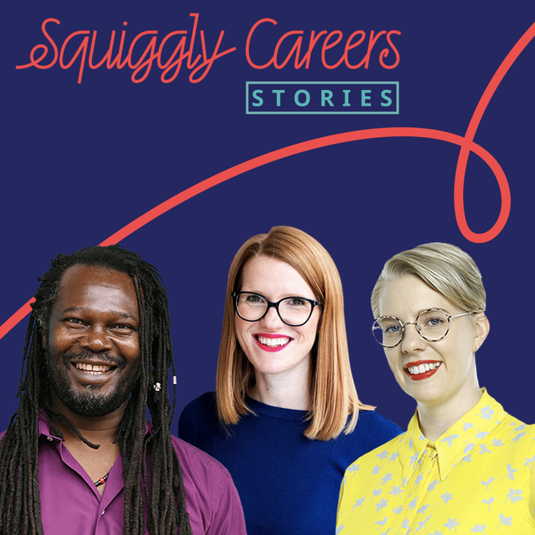 cover art for #116 Squiggly Career Stories featuring Emma Gannon & Levi Roots