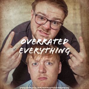cover art for Overrated Everything