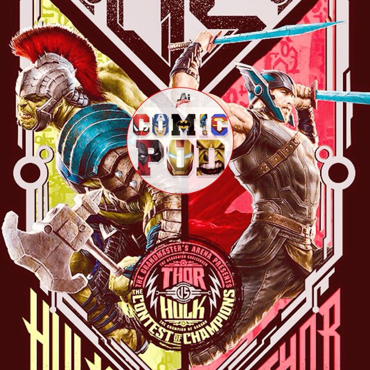cover art for AI Comic Pod: Episode 49 - Thor: Ragnarok Preview