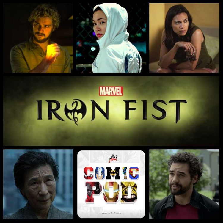cover art for AI Comic Pod: Episode 37 - Iron Fist Review