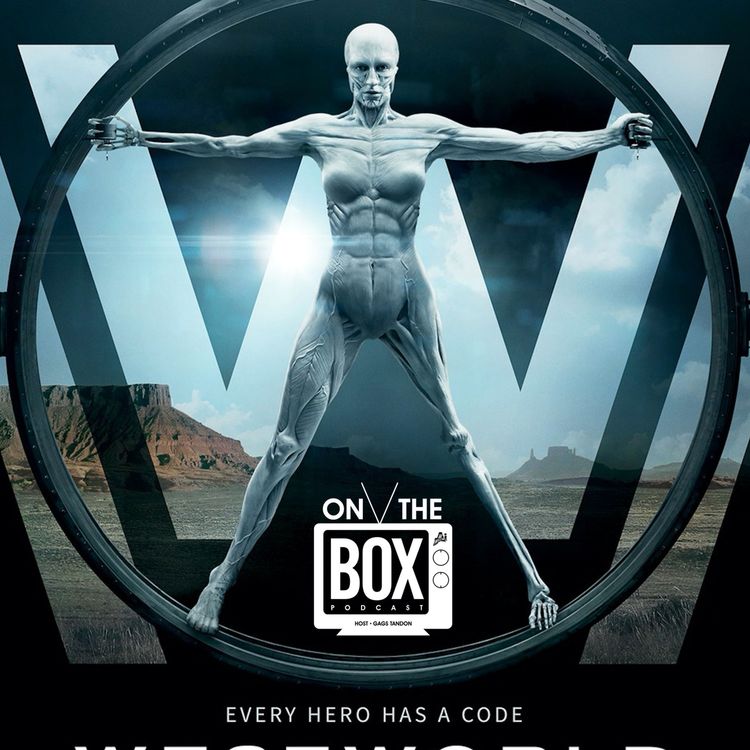 cover art for The On The Box Podcast: Westworld Review