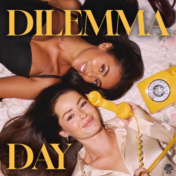 cover art for “I got set up on a blind date… WITH MY EX” | DILEMMA DAY