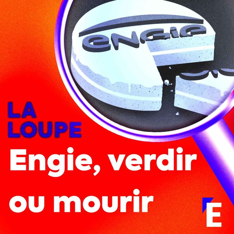 cover art for Engie, verdir ou mourir (3/3)