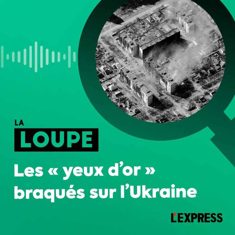 cover art for Les "yeux d'or" braqués sur l'Ukraine