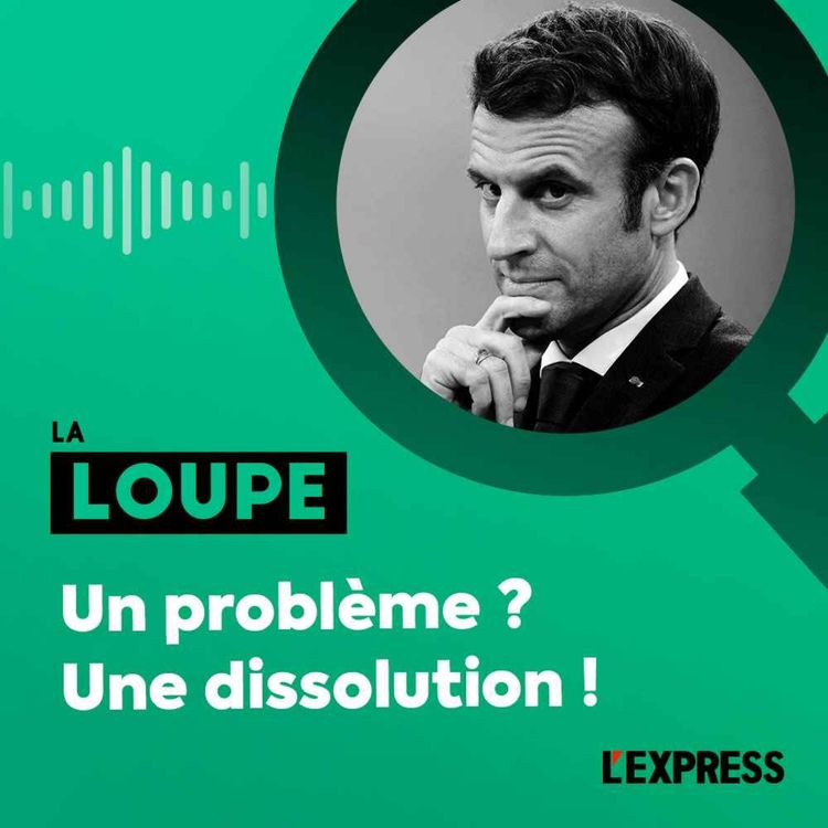 cover art for Un problème ? Une dissolution !