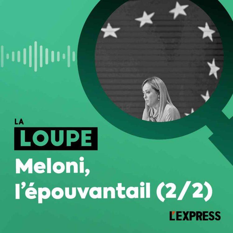 cover art for Meloni, l'épouvantail (2/2)