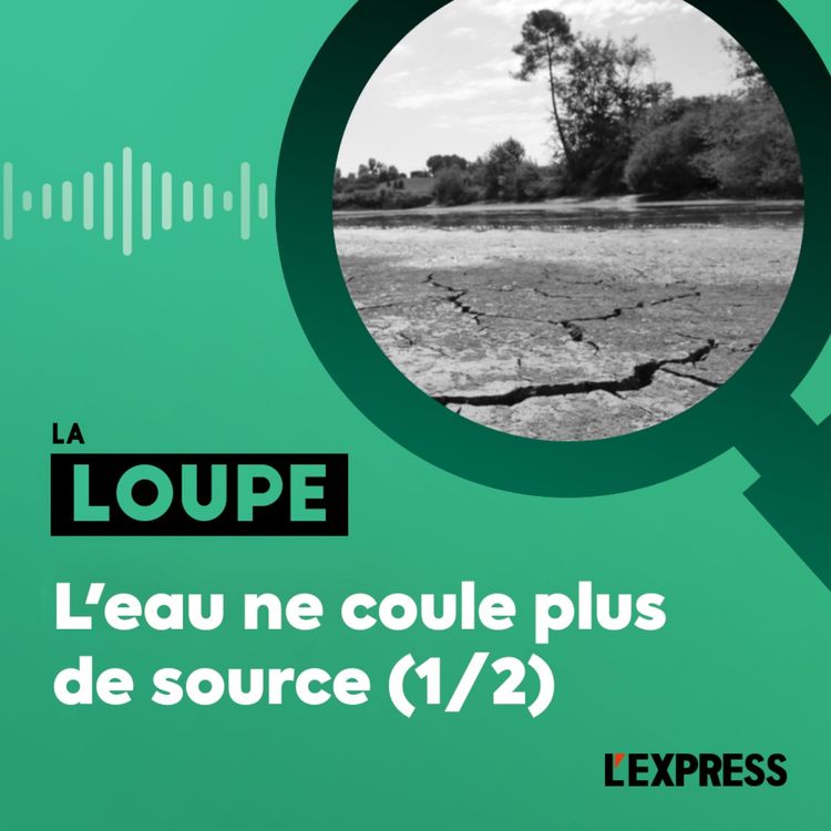 cover art for L'eau ne coule plus de source (1/2)