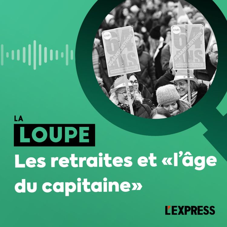 cover art for Les retraites et "l'âge du capitaine"