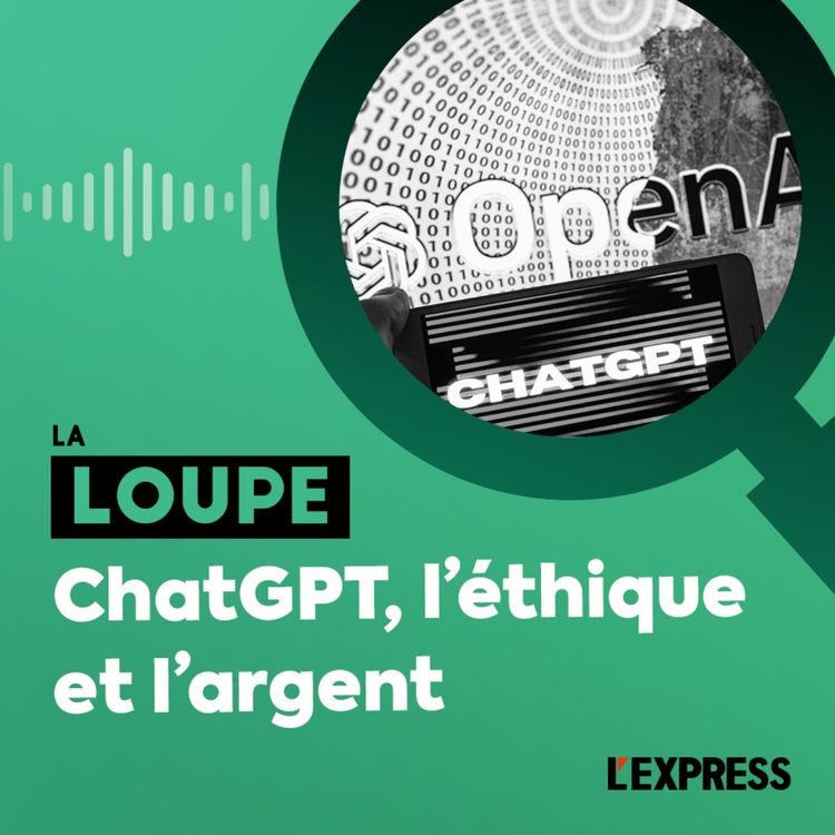 cover art for ChatGPT, l'éthique et l'argent (rediffusion)