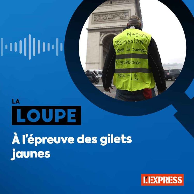 cover art for À l’épreuve des gilets jaunes | Ép. 3 : “Je suis là pour comprendre, pas pour donner mon avis” 