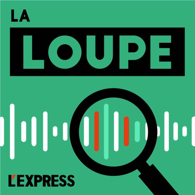 cover art for La Une à La Loupe : Le goût du risque