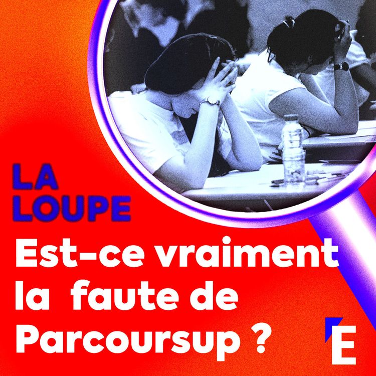 cover art for Est-ce vraiment la faute de Parcoursup ?