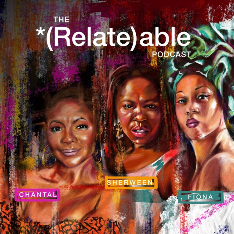 cover art for The *(Relate)able Podcast: Flowers For Amanda Seales