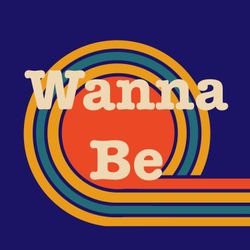 cover art for Wanna Be