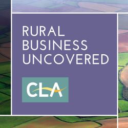 cover art for CLA Rural Business Uncovered