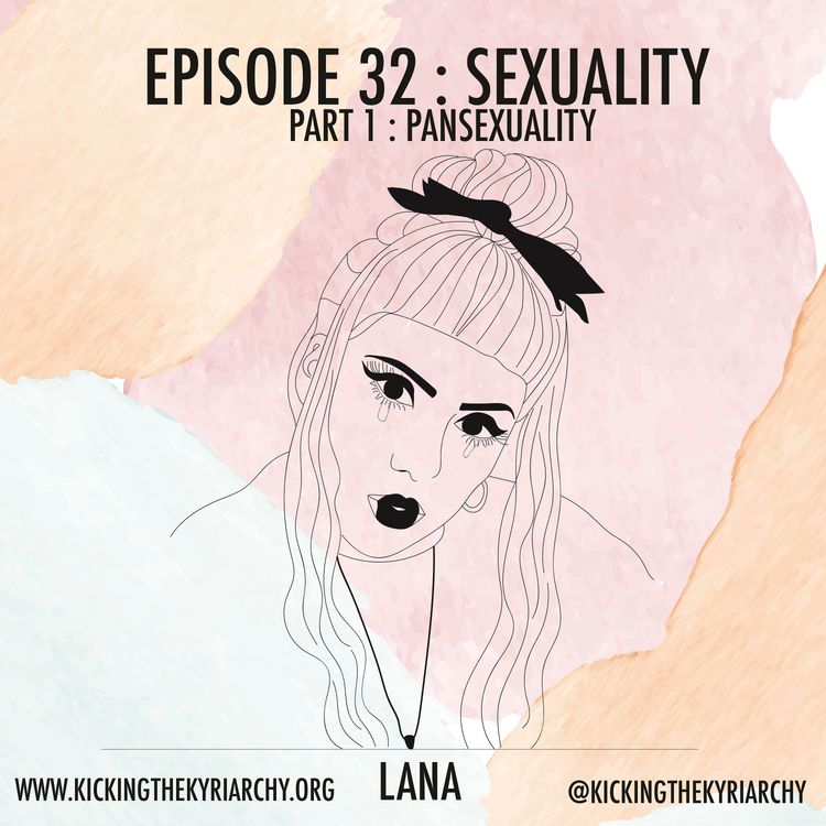 cover art for 32: Sexuality - Pansexuality