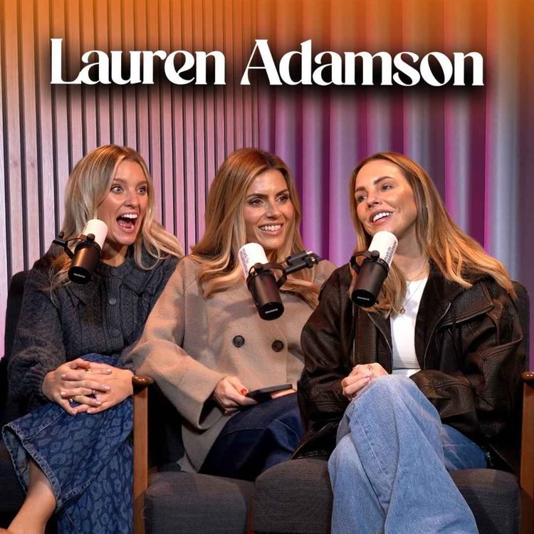 cover art for Lauren Adamson on How Starting A Podcast Helped Her Through Life's Challenges