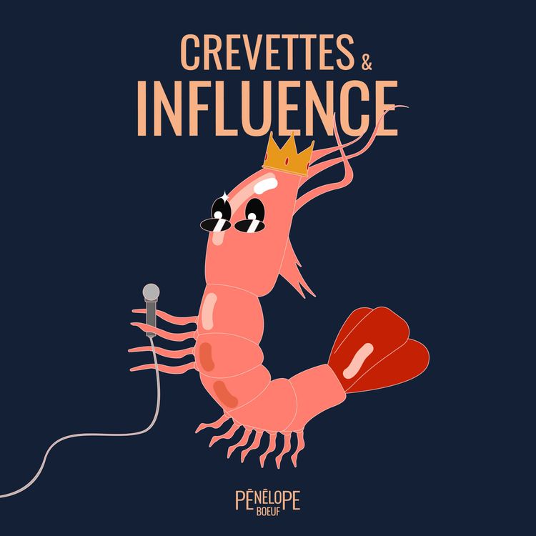 cover art for Crevettes & Influence