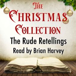 cover art for The Rude Retellings - Read by Brian Harvey