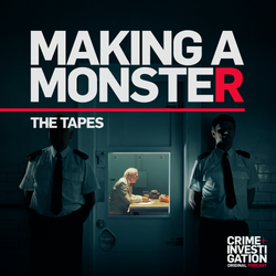 cover art for Making a Monster: The Tapes