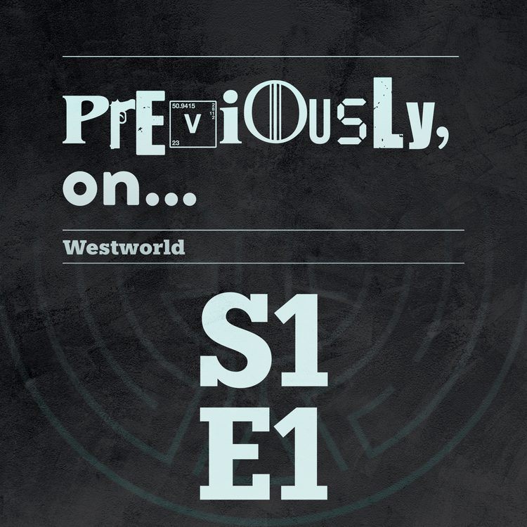 cover art for Westworld S1 E1 recap