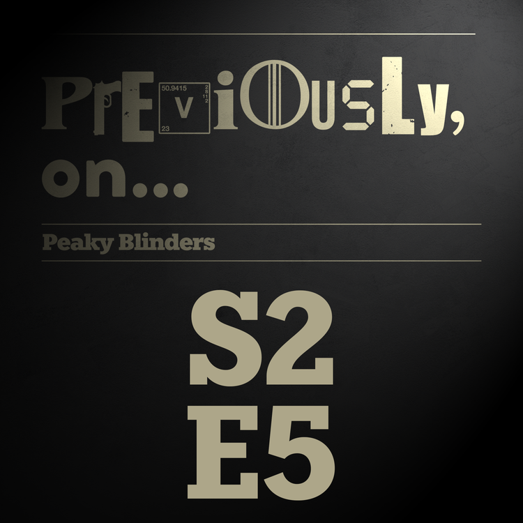 cover art for Peaky Blinders S2E5