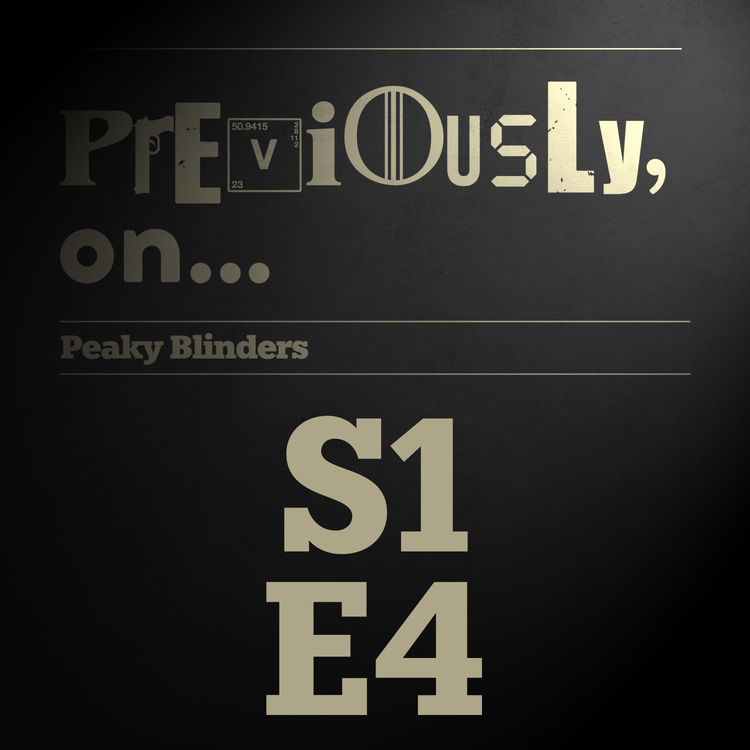 cover art for Peaky Blinders S1E4