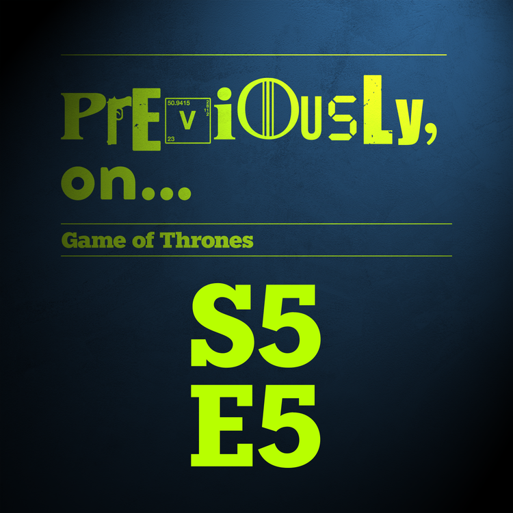 cover art for Game of Thrones S5E5 - Kill the Boy