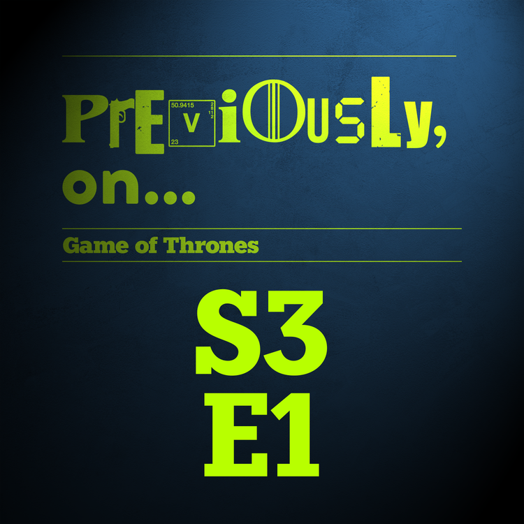 cover art for Game of Thrones S3E1 - Valar Dohaeris