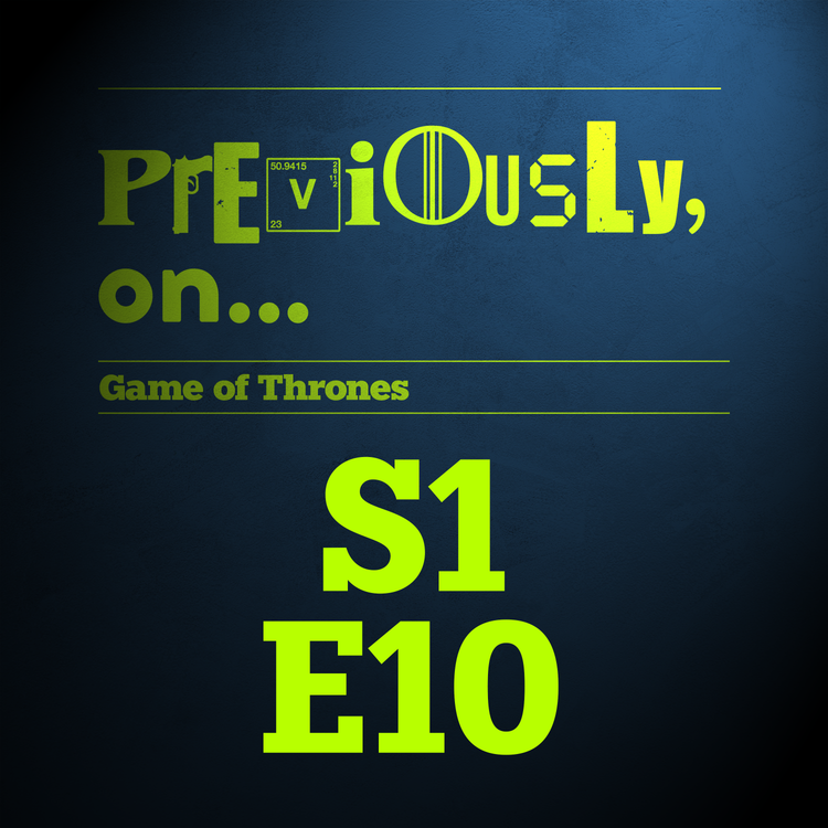 cover art for Game of Thrones S1E10 - Fire and Blood