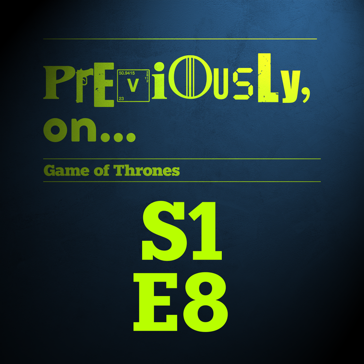 cover art for Game of Thrones S1E8 - The Pointy End