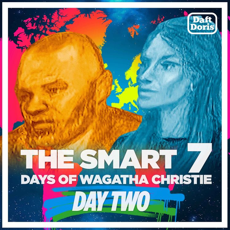 cover art for The Smart 7 Days of Wagatha Christie - Day Two