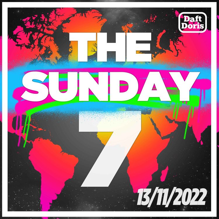 cover art for The Sunday 7 - Hunting the next Pandemic, The Rescue Rats, Climate Anxiety rising and how to grow Blood in a Lab..